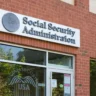 Major Social Security changes begin March 7 as seen outside a Social Security Administration office in the United States